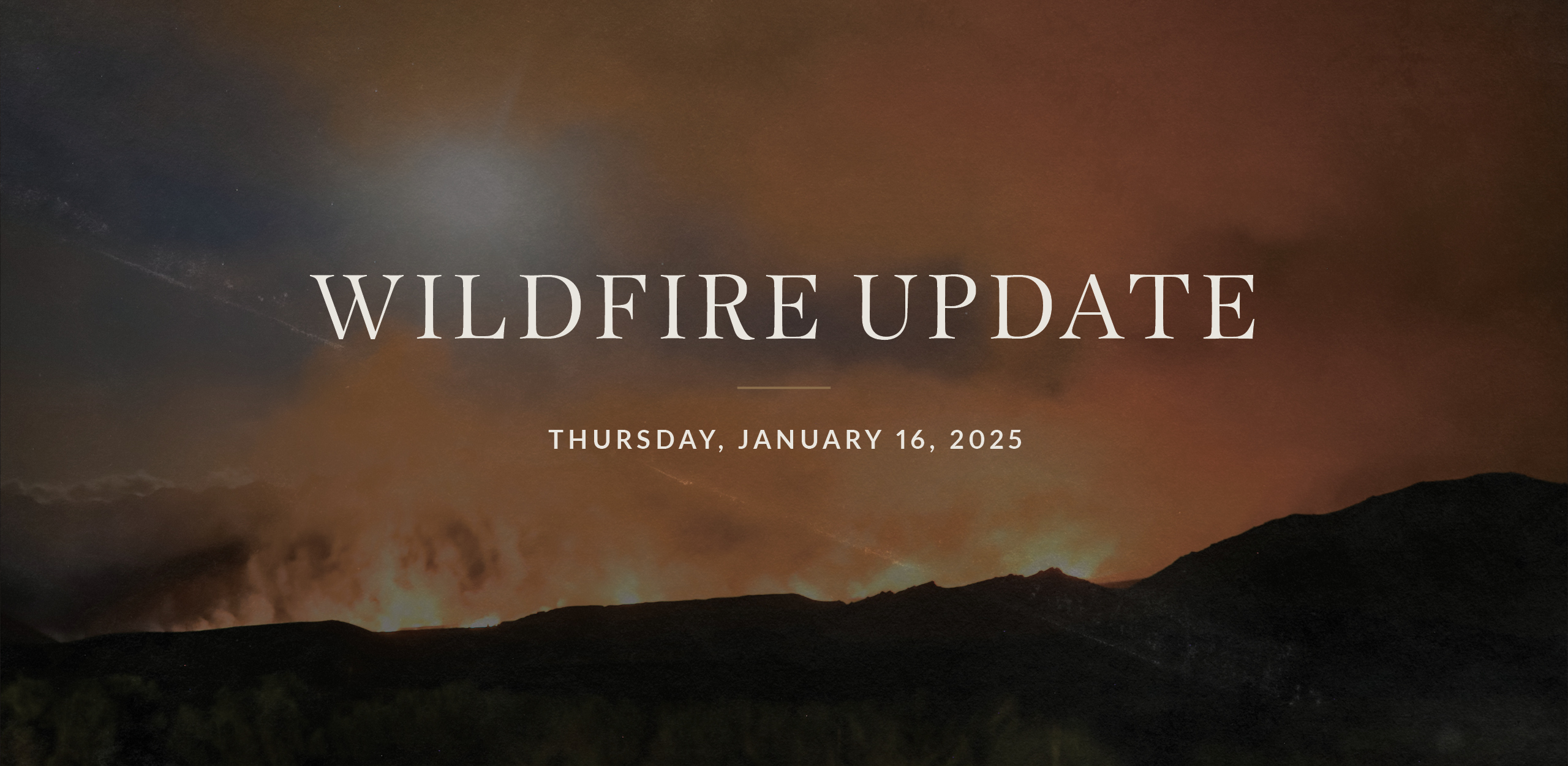 Wildfire Update