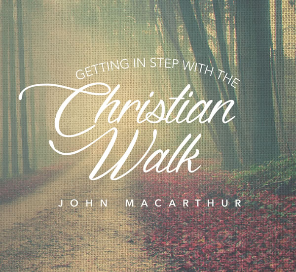 Getting In Step With The Christian Walk