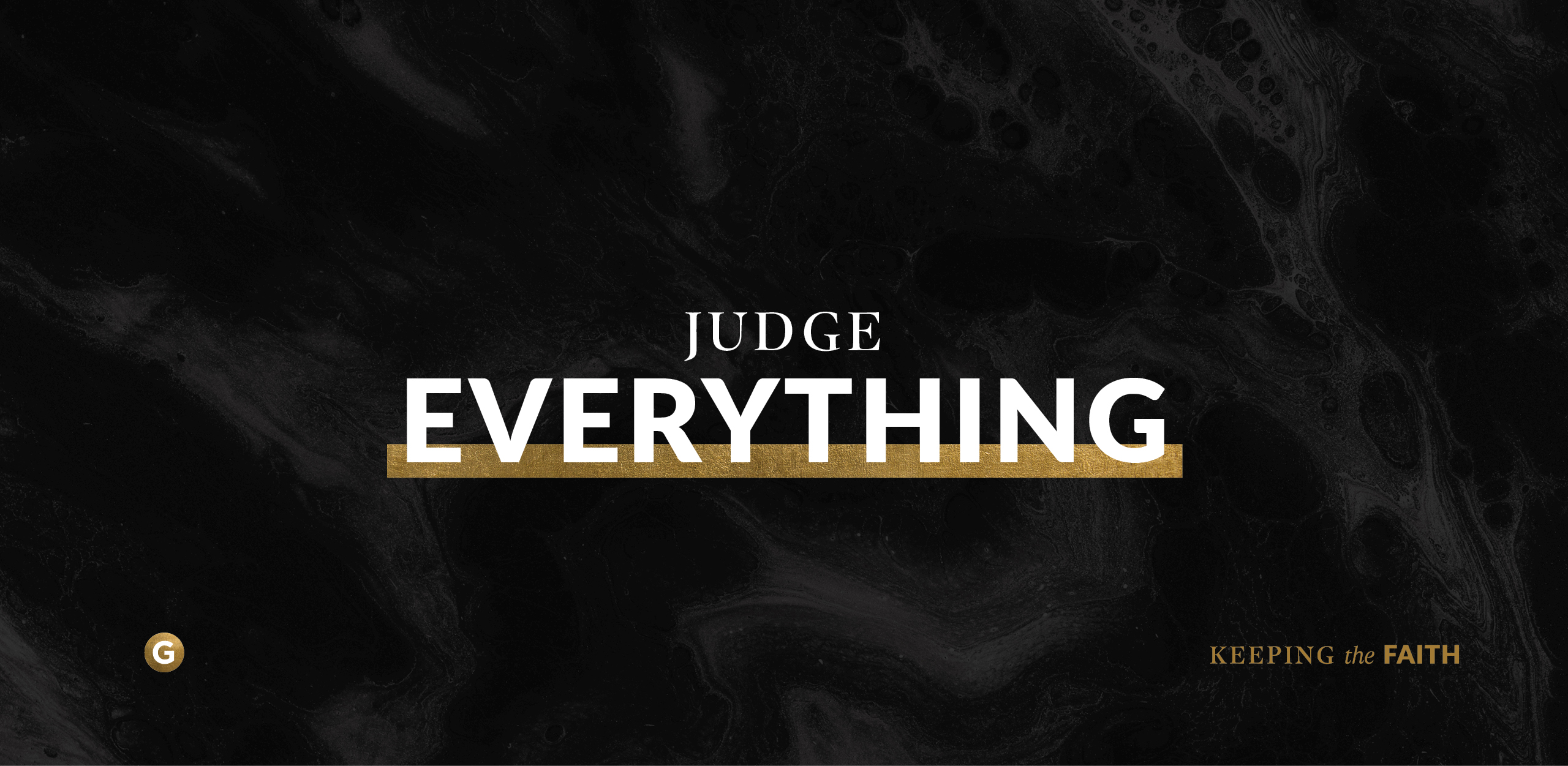 Judge Everything