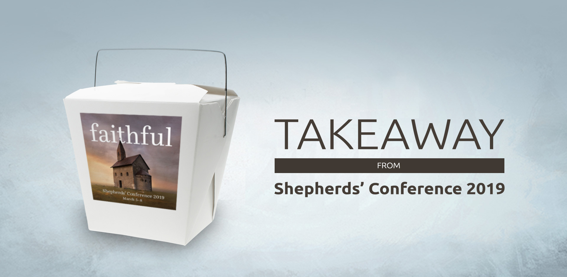 Blog Post Takeaway from Shepherds’ Conference 2019